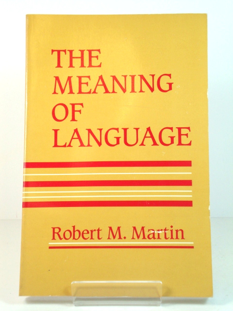 The Meaning of Language