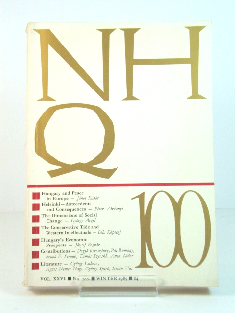 The New Hungarian Quarterly: Volume XXVI, No.100, Winter 1985