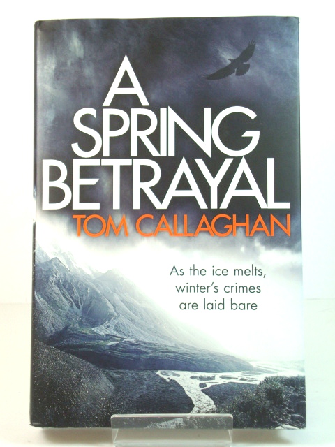 A Spring Betrayal