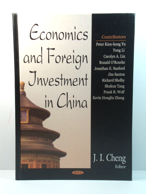 Economics and Foreign Investment in China