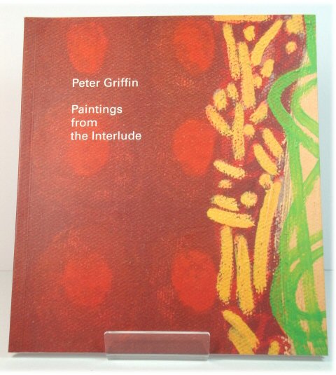 Peter Griffin: Paintings from the Interlude
