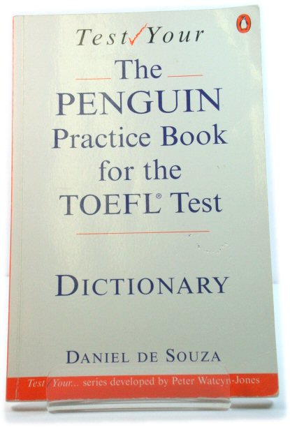 The Penguin Practice Book for the TOEFL Test: Dictionary