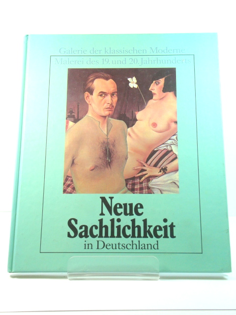 Neue Sachlichkeit in Deutschland