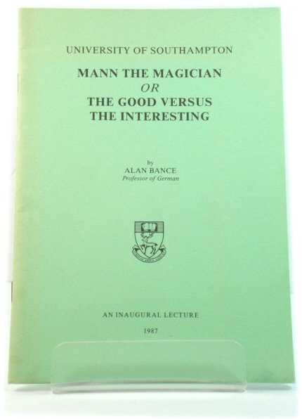 Mann the Magician, or The Good Versus the Interesting