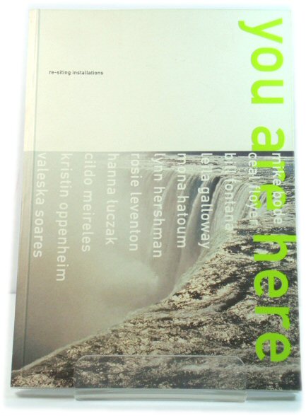 You Are Here: Re-Siting Installations