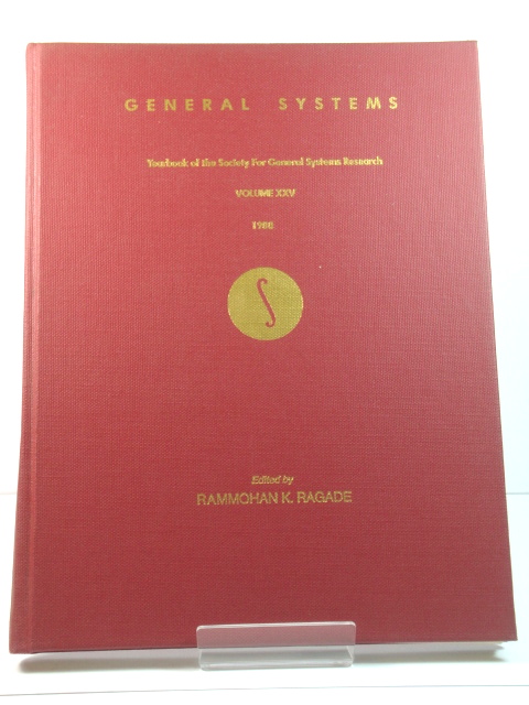 General Systems: Yearbook of the Society for General Systems Research: Volume XXV: 1980