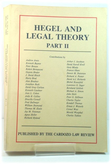 Hegel and Legal Theory: Part II