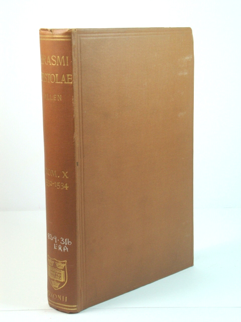Opus Epistolarum Des. Erasmi Roterodami: Tom. X, 1532 - 1534