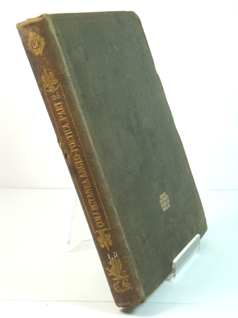 Collectanea Anglo-Poetica: Or, A Bibliographical and Descriptive Catalogue of a Portion of a Collection of Early English Poetry, with Occasional Extracts and Remarks Biographical and Critical. Part II. (Publications of the Chetham Society)