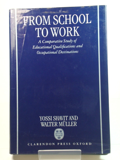 From School to Work: A Comparative Study of Educational Qualifications and Occupational Destinations