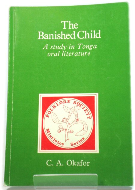 The Banished Child: A Study in Tonga Oral Literature