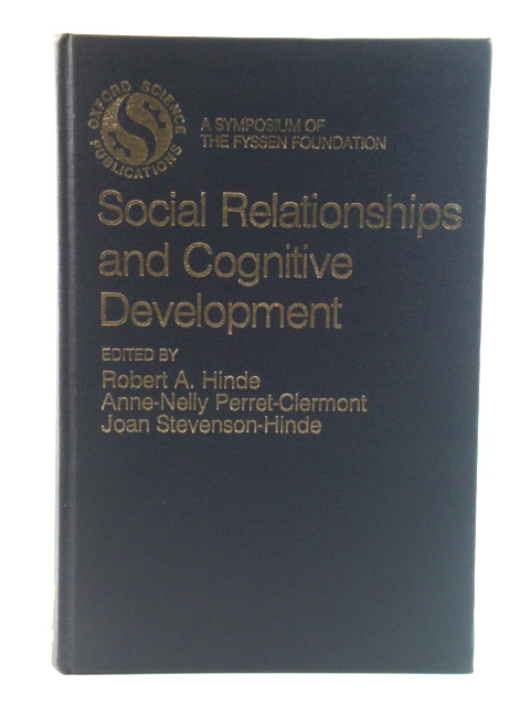Social Relationships and Cognitive Development