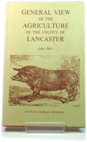 General View of the Agriculture of the County of Lancaster