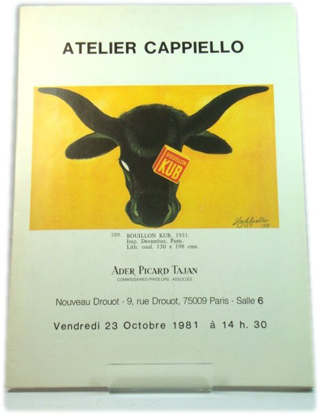 Atelier Cappiello: Caricatures - Dessins - Peintures - Projets - Affiches: Dont La Vente Aux enchEres Publiques Aura Lieu Nouveau Drouot - Salle 6: Le Vendredi 23 Octobre 1981