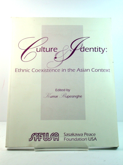 Culture and Identity: Ethnic Coexistence in the Asian Context