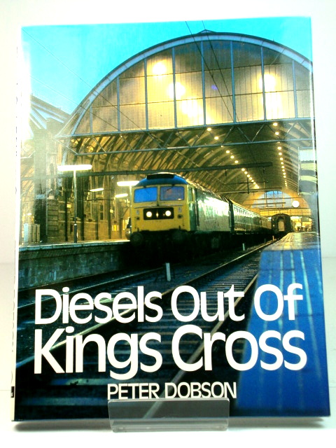 Diesels Out of Kings Cross
