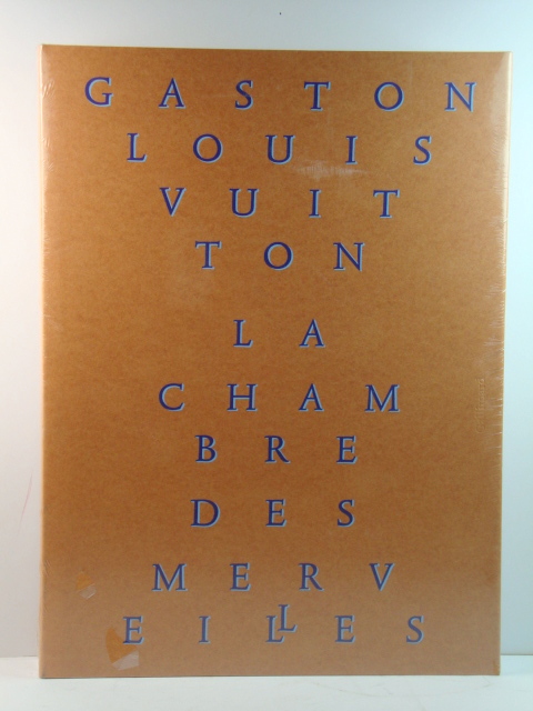 Le Chambre Des Merveilles: Les Collections De Gaston-Louis Vuitton