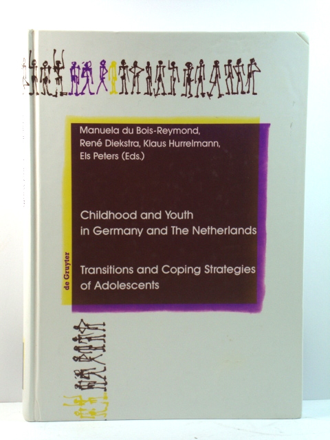 Childhood and Youth in Germany and The Netherlands: Transitions and Coping Strategies of Adolescents