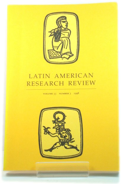 Latin American Research Review: Volume 33, Number 3, 1998