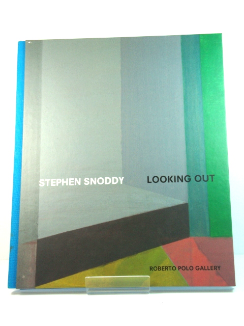 Stephen Snoddy: Looking Out