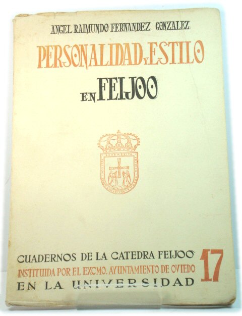 Personalidad y Estilo En Feijoo (Cuadernos De La Catedra Feijoo)