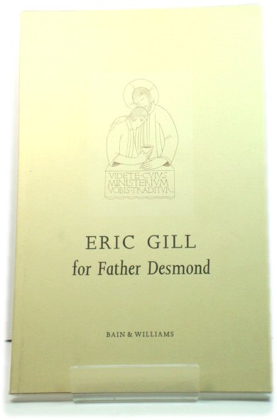 Eric Gill for Father Desmond