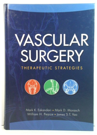 Vascular Surgery: Therapeutic Strategies