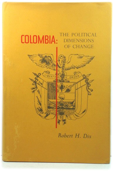 Columbia: The Political Dimensions of Change