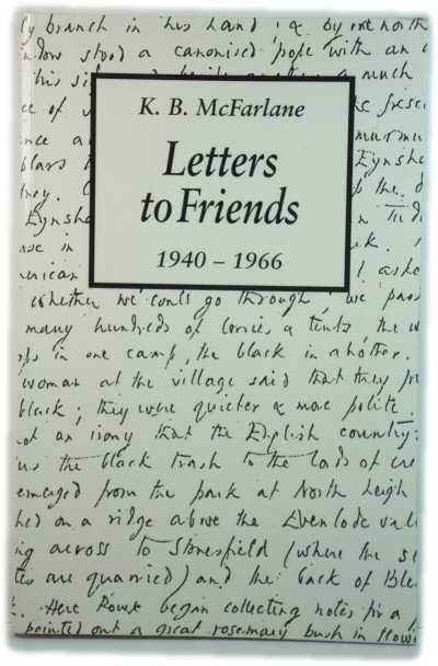 Letters to Friends 1940-1966