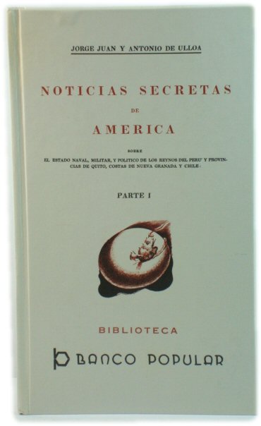 Noticias Secretas De America Parte I. (Biblioteca Banco Popular)