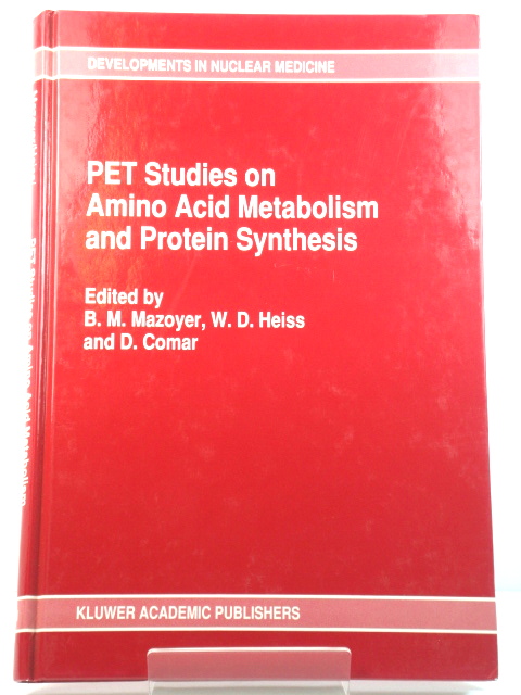 PET Studies on Amino Acid Metabolism and Protein Synthesis