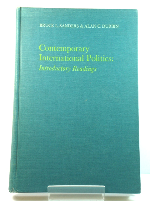 Contemporary International Politics: Introductory Readings