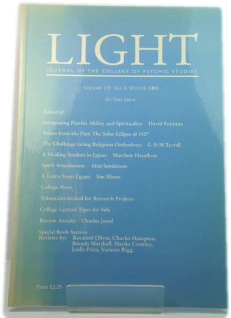 Light, A Review of Spiritual and Psychic Knowledge: Vol. 119, No. 3, Winter 1999