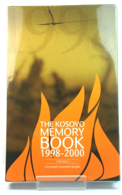 The Kosovo Memory Book, Volume One: 1998