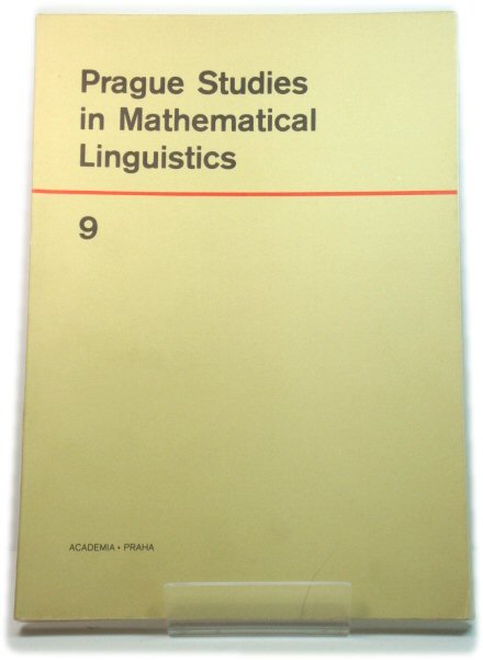 Prague Studies in Mathematical Linguistics 9