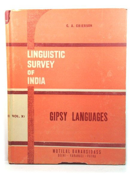 Linguistic Survey of India, Vol. XI: Gipsy Languages