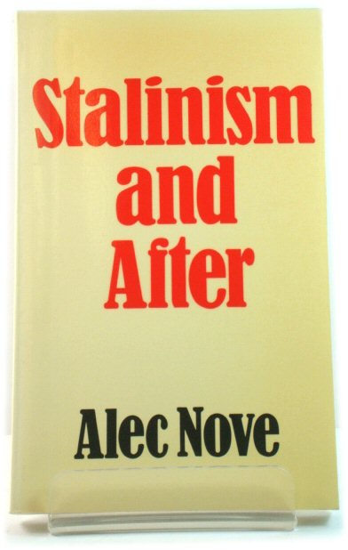 Stalinism and After