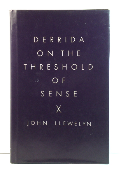 Derrida on the Threshold of Sense