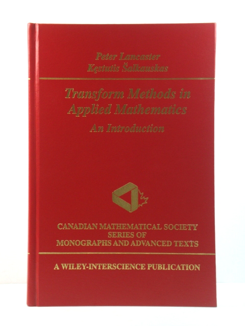 Transform Methods in Applied Mathematics: An Introduction