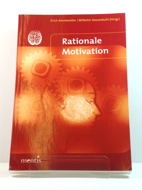 Rationale Motivation
