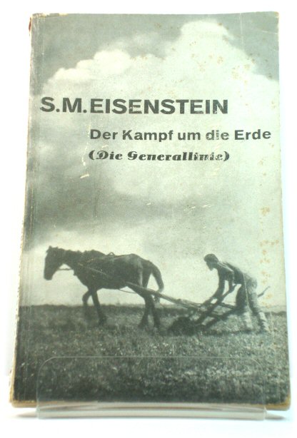 Der Kampf Und Die Erde (Die Generallinie)