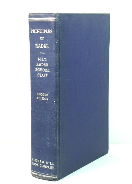 Principles of Radar By Members of the Staff of the Radar School Massachusetts Institute of Technology