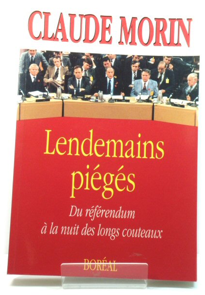 Lendemains PiEgEs: Du REfErendum A La Nuit Des Longs Couteaux