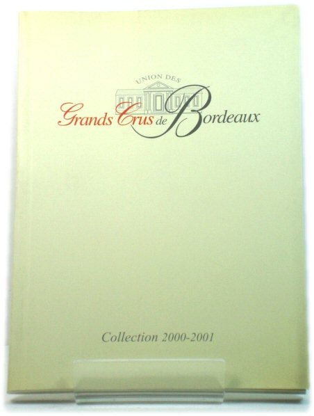 Union Des Grand Crus De Bordeaux Collection 2000-2001