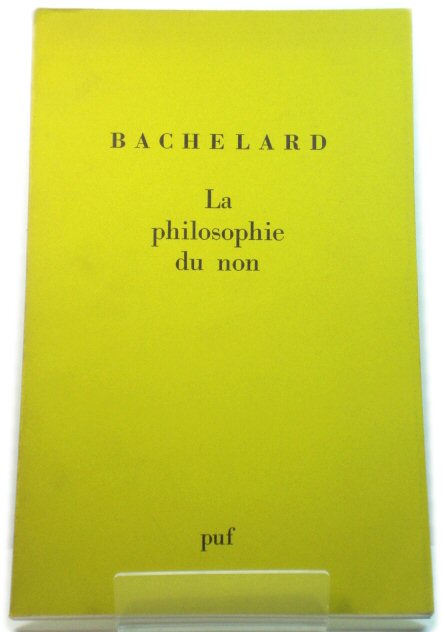 La Philosophie Du Non