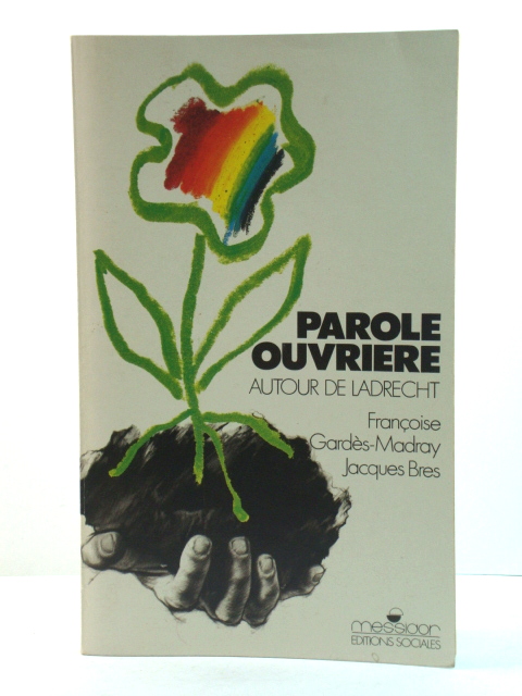 Parole Ouvriere: Autour De Ladrecht
