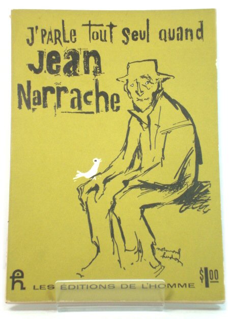 J'Parle Tout Seul Quand Jean Narrache
