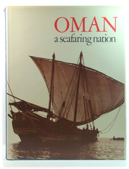 Oman: A Seafaring Nation