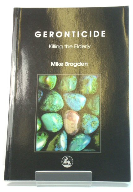 Geronticide: Killing the Elderly