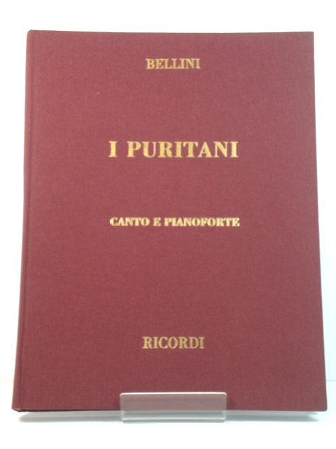 I Puritani: Canto e Pianoforte